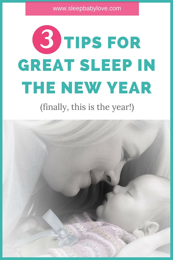 new year sleep late 3 tips for great sleep in the new year sleep baby new year sleep late 3 tips for great sleep in the new year sleep baby